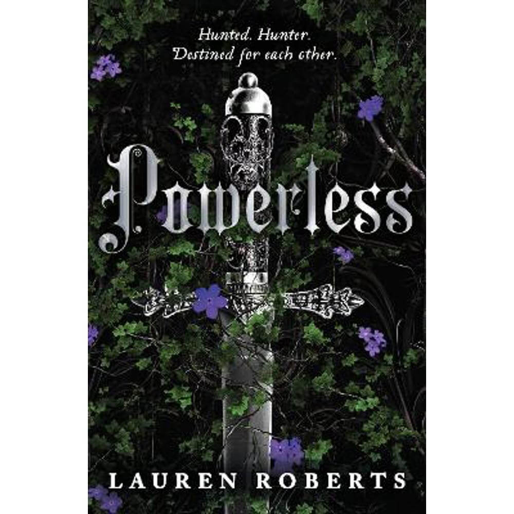 Powerless: TikTok made me buy it! An epic and sizzling fantasy romance not to be missed (Paperback) - Lauren Roberts